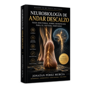 Neurobiología de andar descalzo